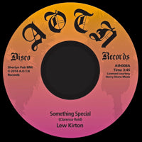 LEW KIRTON / SOMETHING SPECIAL (7 inch)