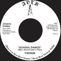 T'SPOON / SCHOOL DANCE (7 inch)