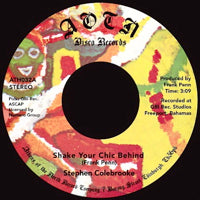 STEPHEN COLEBROOKE / SHAKE THAT CHIC BEHIND (7 inch)