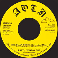 EARTH,WIND & FIRE / BRAZILIAN RHYME - UNRELEASED EXTENDED VERSION (7 inch)