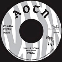 ZEBRA / SIMPLE SONG (7 inch)