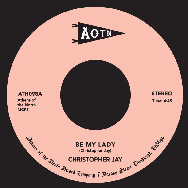 CHRISTOPHER JAY / BE MY LADY (7 inch)