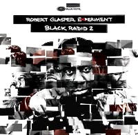 ROBERT GLASPER EXPERIMENT / BLACK RADIO 2 (2LP)