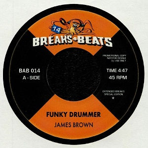 JAMES BROWN / FUNKY DRUMMER (EXTENDED BREAKS SPECIAL EDITION) (7 inch)