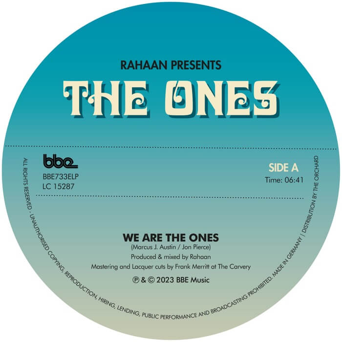 Rahaan presents The Ones / We Are The One