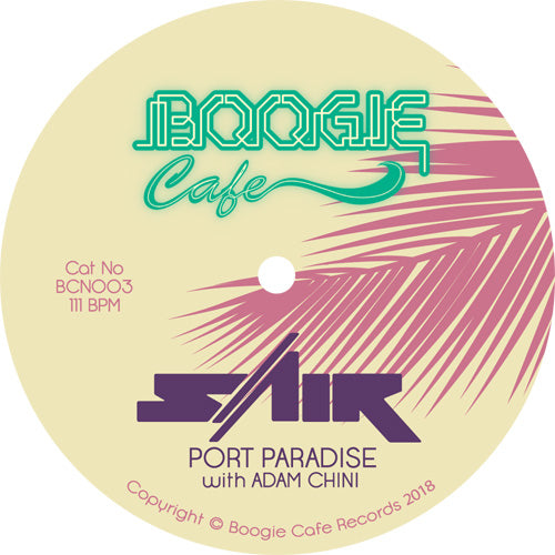 SAIR / PORT PARADISE (feat.ADAM CHINI) (7 inch)