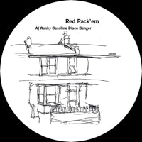 Red Rack'em – Wonky Bassline Disco Banger