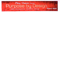 VA/CHEZ DAMIER PRESENTS PURPOSE BY DESIGN