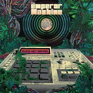 THE EMPEROR MACHINE / MUSIC NOT SAFARI (2LP)