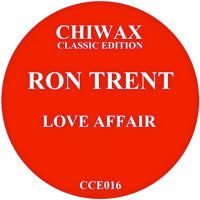 RON TRENT / LOVE AFFAIR