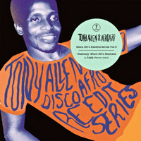 TONY ALLEN & AFRICA 70 / JEALOUSY (DISCO AFRO REEDIT VOL.3)