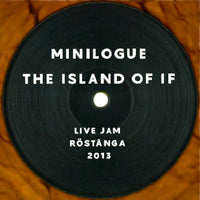 MINILOGUE / THE ISLAND OF IF