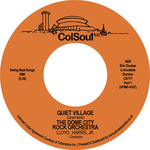 THE DOME CITY ROCK ORCHESTRA / QUIET VILLAGE PT 1 / QUIET VILLAGE PT 2 (7 inch) -RSD LIMITED-