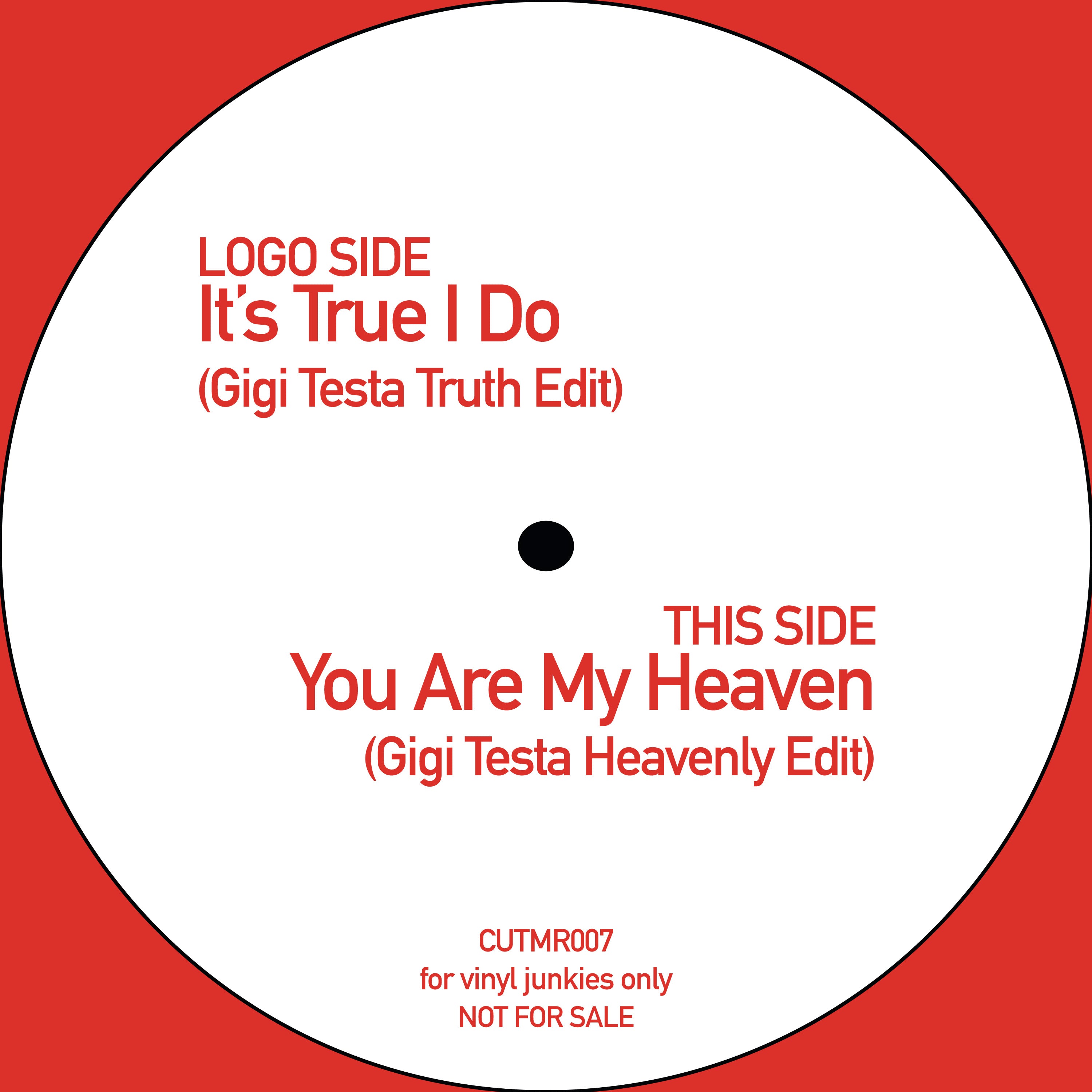 GIGI TESTA / IT'S TRUE I DO (GIGI TESTA TRUTH EDIT) (7 inch)