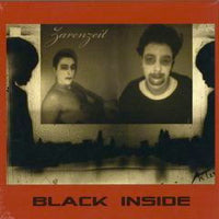 ZARENZEIT / BLACK INSIDE (LP)