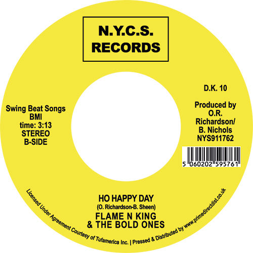 FLAME N KING &amp; THE BOLD ONES / AIN'T NOBODY JIVEIN' (7 inch)