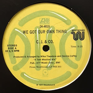 C.J. & Co. - We Got Our Own Thing / Devil's Gun