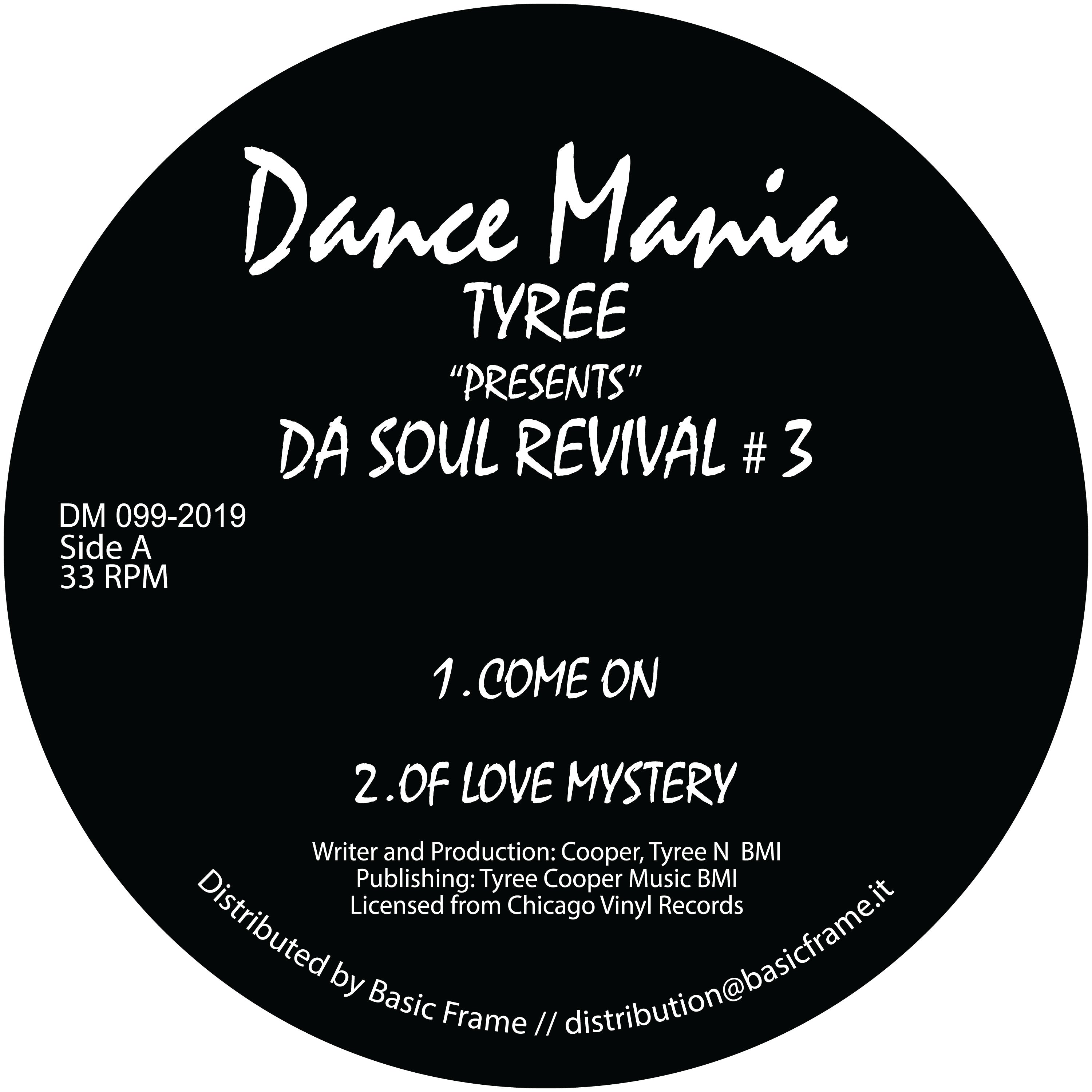 TYREE / DA SOUL REVIVAL #3