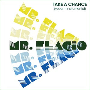 Mr. Flagio – Take A Chance