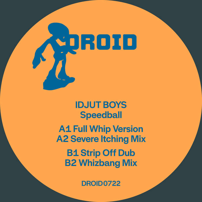 IDJUT BOYS / SPEEDBALL