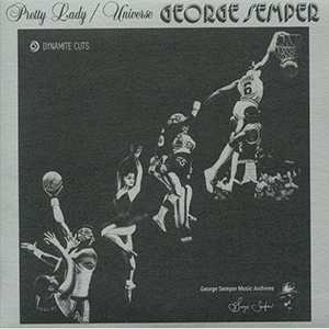 GEORGE SEMPER / PRETTY LADY (7 inch)