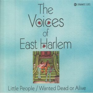 THE VOICES OF EAST HARLEM / WANTED DEAD OR ALIVE (7 inch)