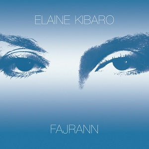 ELAINE KIBARO / FAJRANN (7 inch)