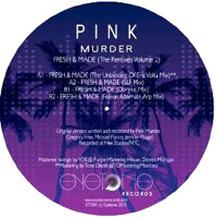 PINK MURDER / FRESH & MADE - VOLUME 2 MIXES