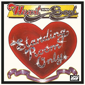 STANDING ROOM ONLY / HEART AND SOUL (LP)