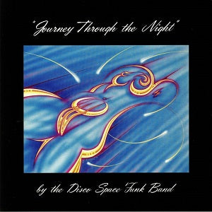 DISCO SPACE FUNK BAND / JOURNEY THROUGH THE NIGHT (LP)