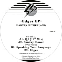 HARVEY SUTHERLAND / EDGES EP [REPRESS]