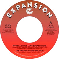 THE FRIENDS OF DISTINCTION / WHEN A LITTLE LOVE BEGAN TO DIE (7 inch)