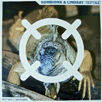 SOMBIONX & LINDSAY / REPTILE