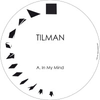 TILMAN / IN MY MIND EP