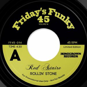 RED ASTAIRE / ROLLIN' STONE (7 inch)