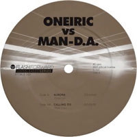 ONEIRC VS MAN-D.A / UNRELEASED SERIES 1