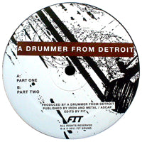 A DRUMMER FROM DETROIT / DRUMS #1