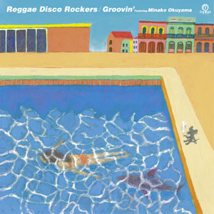 REGGAE DISCO ROCKERS / GROOVIN' (7 inch)