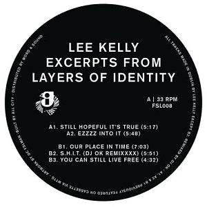 LEE KELLY / EXCERPTS FROM LAYERS OF IDENTITY