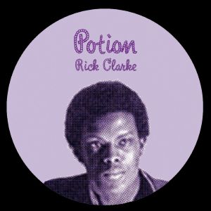 RICK CLARKE / POTION