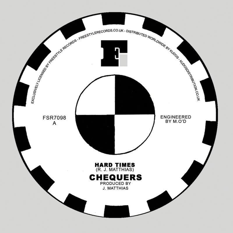 THE CHEQUERS / HARD TIMES (7 inch)