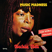 BECKIE BELL / MUSIC MADNESS