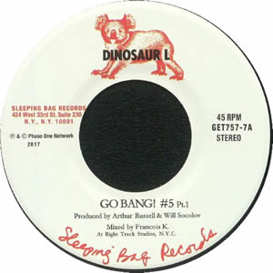 DINOSAUR L / GO BANG! #5 (PARTS 1 & 2) (7 inch)