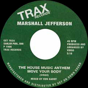 MARSHALL JEFFERSON / THE HOUSE MUSIC ANTHEM (7 inch)