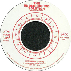 UNDERGROUND SOLUTION / LUV DANCIN'  (7 inch)