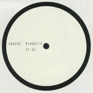 GROOVE MINORITY / EP 02