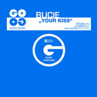 BUCIE / YOUR KISS