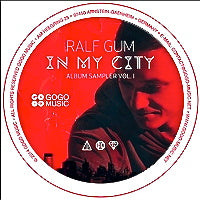 RALF GUM / IN MY CITY ALBUM SAMPLER VOL. 1