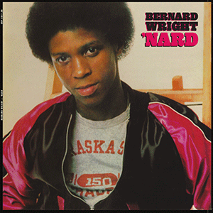 BERNARD WRIGHT / 'NARD (LP)