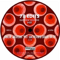 78 EDITS / GLENVIEW SESSIONS VOL.2